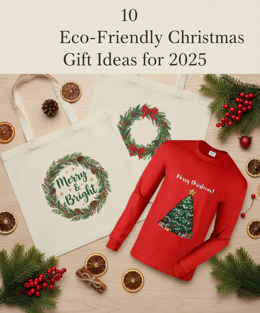 10 Eco-Friendly Christmas Gift Ideas for Sustainable Shoppers 2025